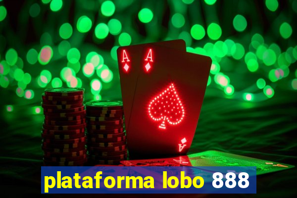 plataforma lobo 888